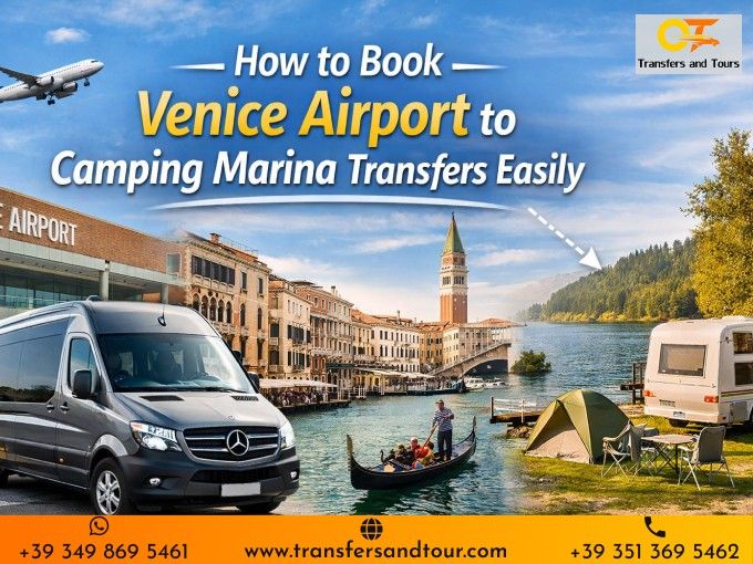 How to Book Venice Airport to Camping Marina di venezia Transfers Easily