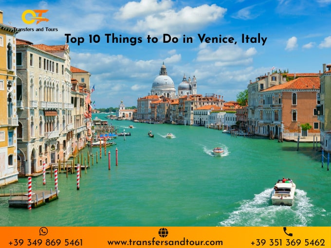 Top 10 Things to Do in Venice, Italy